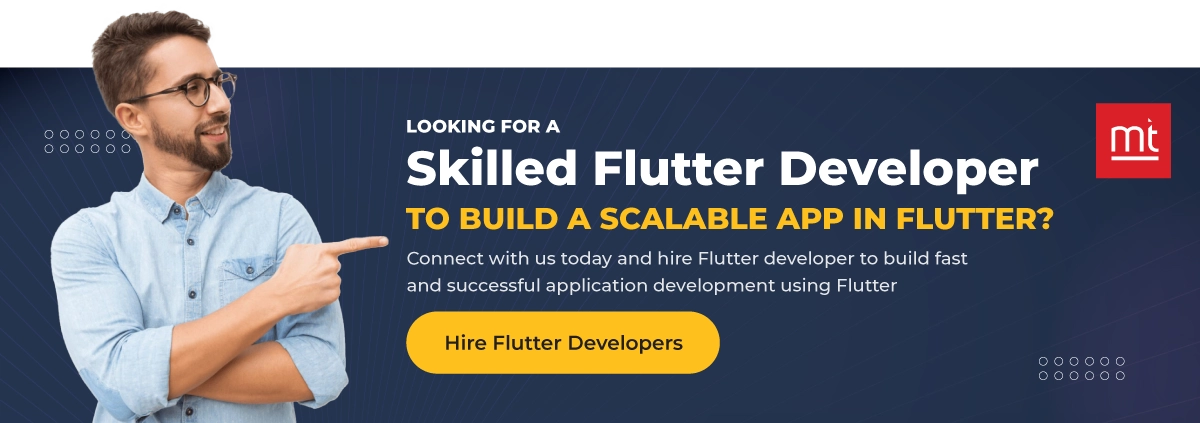 Looking for a Skilled Flutter Developer to Build a Scalable App in Flutter